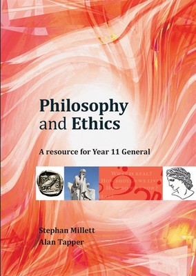 Philosophie und Ethik: Jahr 11 General: Eine Ressource für Jahr 11 General von Stephe