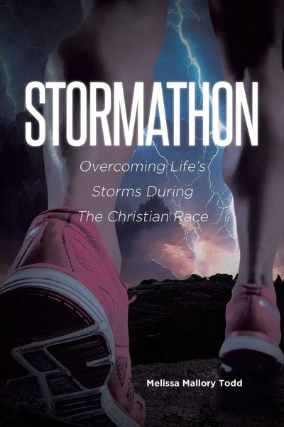Stormathon Overcoming Life's Storms During The Christian Race Todd Taschenbuch-image