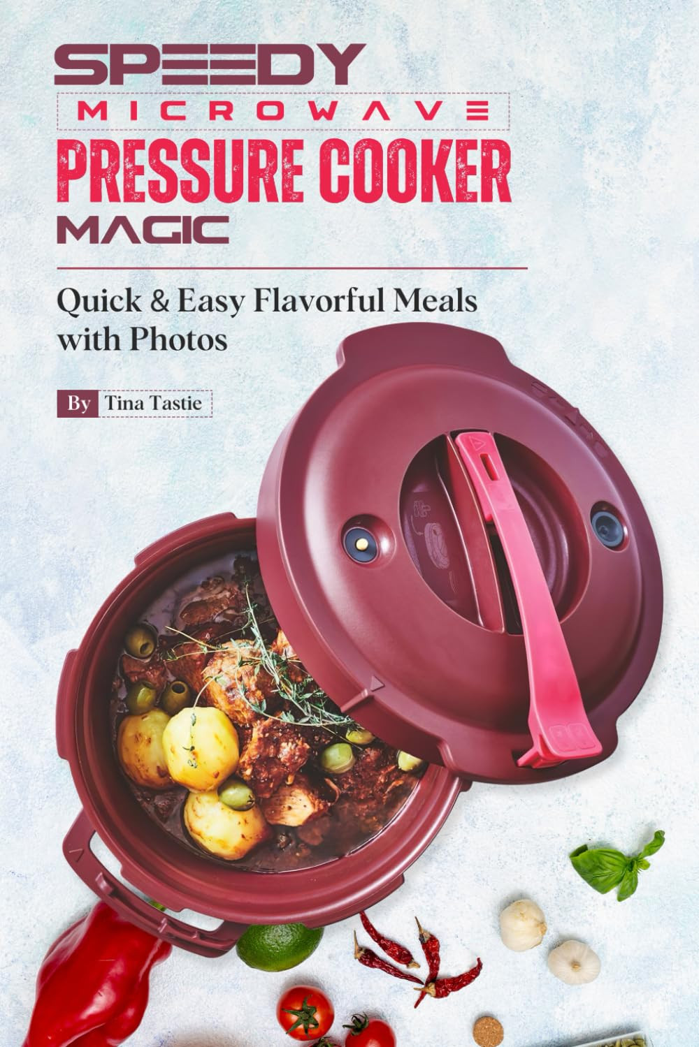 Speedy Microwave Pressure Cooker Magic: Quick & Easy Flavorful Meals with Photos