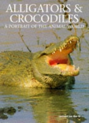 Alligators and Crocodiles (Animal P..., Rue, Leonard Le