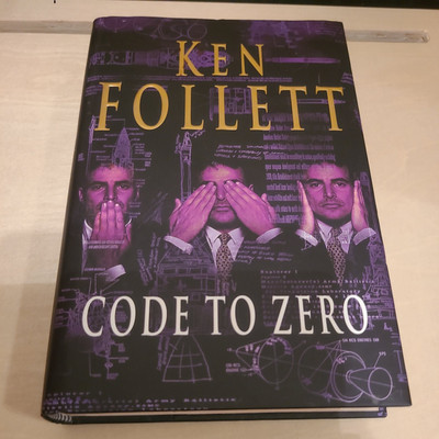 Code to Zero von Ken Follett (Hardcover Buch, 2000) signiert vom Autor 