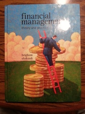 Financial Management: Theory & Prac..., Ehrhardt, Micha