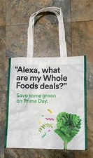 Nice! Whole Foods Market Amazon Prime Day 2019 Alexa Reusable Shopping/Tote Bag