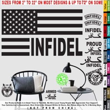 Infidel American Flag Stars Left Jihad ISIS Patriot Military Decal Sticker