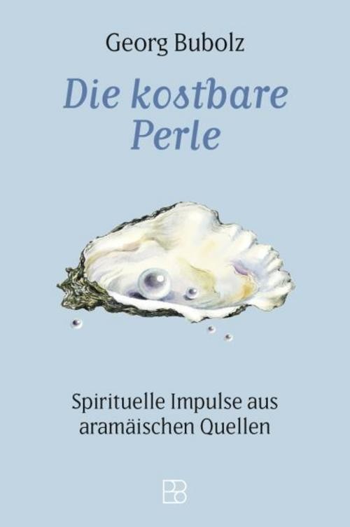 Die kostbare Perle Georg Bubolz