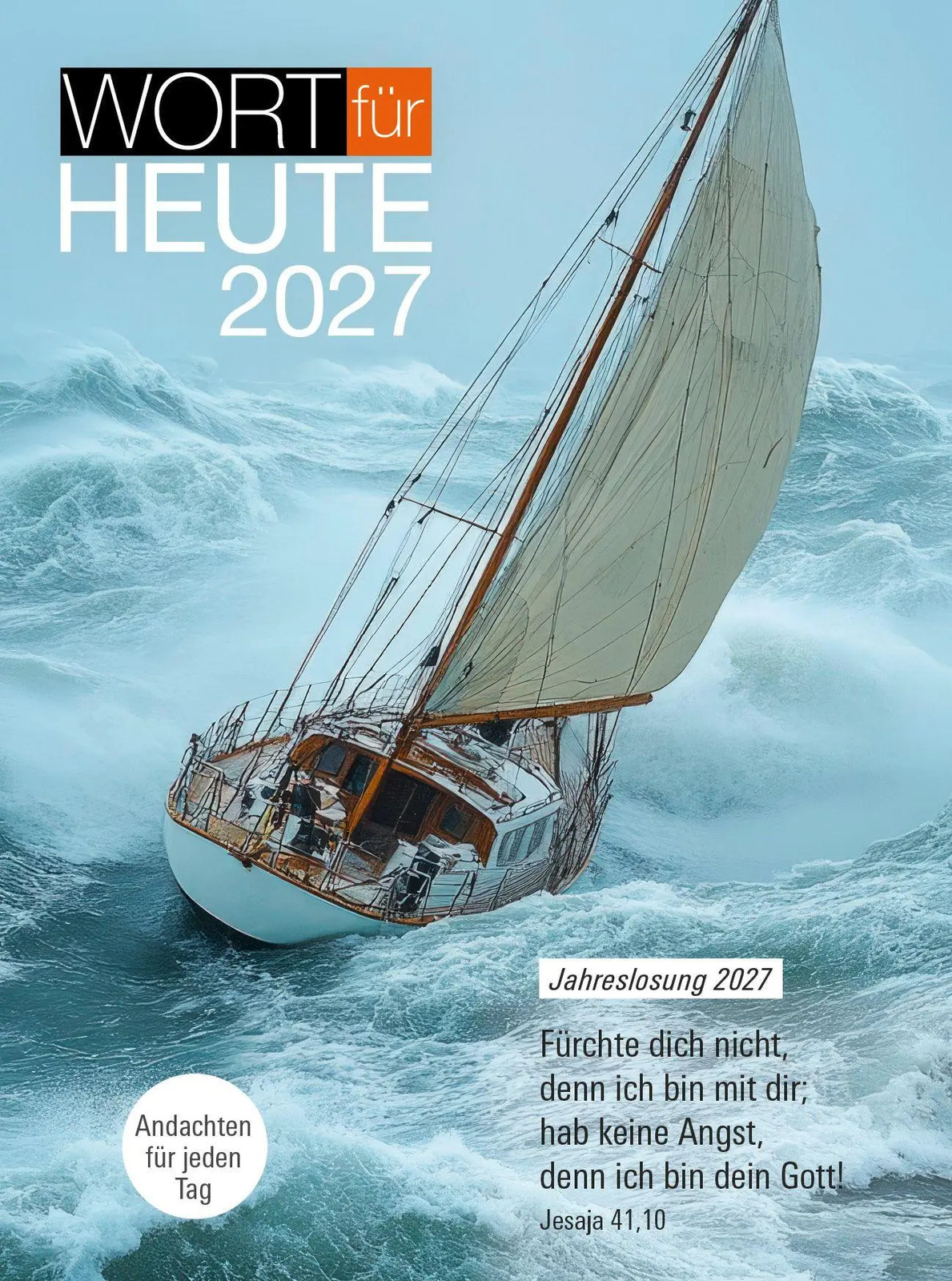 Wort für heute 2027 - Buchkalender | Andachten für jeden Tag | Kalender | 752 S.