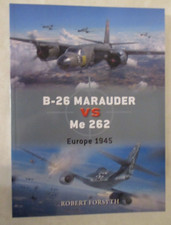 B-26 Marauder vs Me 262 : Europe 1945 by Robert Forsyth (2025, Trade Paperback)