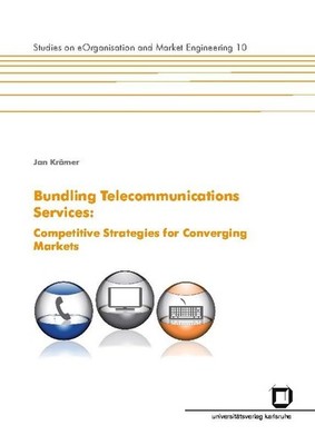 Bundling telecommunications services : competitive strategies for converging mar