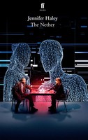 The Nether | Jennifer Haley | Taschenbuch | Faber & Faber | Englisch | 2014
