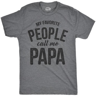Mens My Favorite People Call Me Papa T Shirt Funny Humor Father Tee for Guys