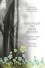 Through The Dark Woods : A Young Femme Trajet Hors Depressio