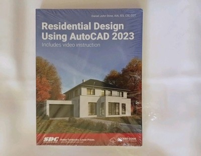 Residential Design Using AutoCAD 2023 ISBN: 9781630575113 - New 