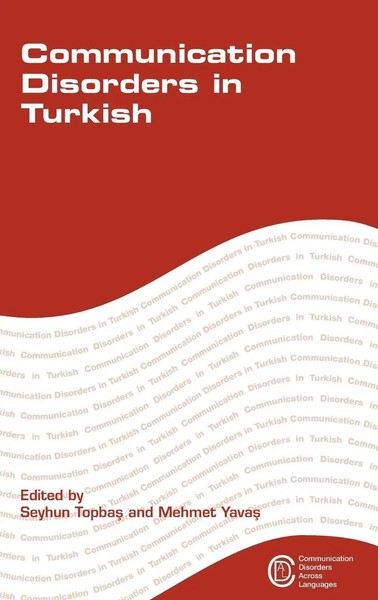 Seyhun Topba¿ (U. A.) | Communication Disorders In Turkish | Buch | Englisch-image