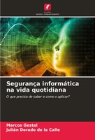Marcos Gestal (U. A.) | SegurançA InformáTica Na Vida Quotidiana | Taschenbuch