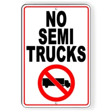 No Semi Truck Parking Metal Sign 5 SIZES warning stop reserved towed SNP059