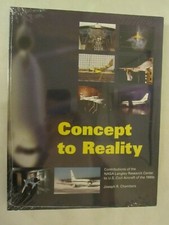 Concept to Reality - Contributions of the NASA Langley Research Center to U.S.