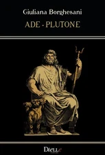 Giuliana Borghesani Ade-Plutone (Paperback) (UK IMPORT)