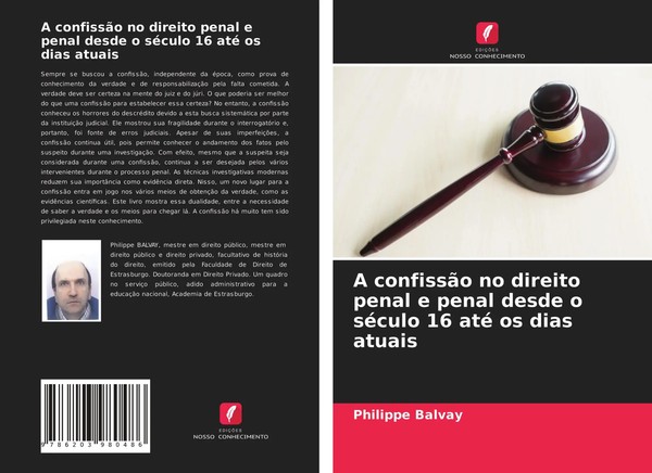 Philippe Balvay | A ConfissãO No Direito Penal E Penal Desde O SéCulo 16 Até...-image