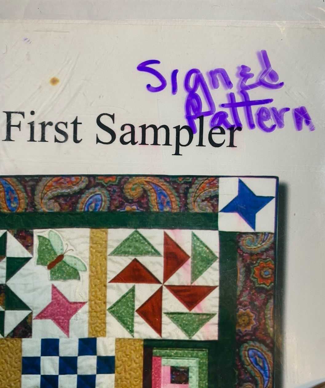 Quilt Pattern Quilt Pieces Shop My First Pattern Signed