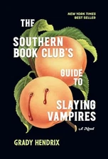 The Southern Book Club's Guide to Slaying Vampires, Hendrix, Grady, Very Good Bo