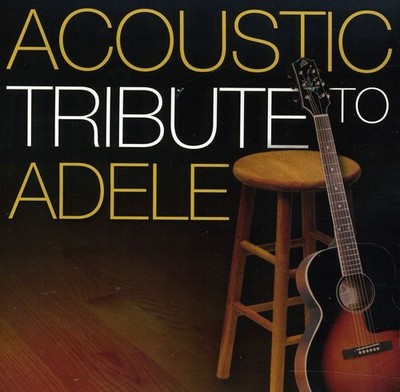 Acoustic Tribute - Acoustic tribute to Adele [Used Very Good CD] Alliance MOD