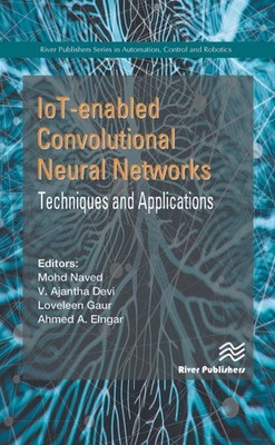 Iot-Enabled Convolutional Neural Networks: Techniques And Ap...