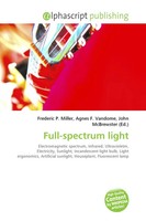 Frederic P. Miller (U. A.) | Full-Spectrum Light | Taschenbuch | Englisch (2026)