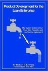 Product Development for the Lean Enterprise: Why Toyota's System Is Four Tim...