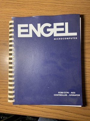 ENGEL Keba EC88/CC90 Controller operator  & controller Maintenance Manuals Draw