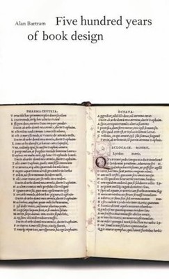 Five Hundred Years of Book Design, Bartram, Alan