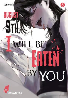 August 9th, I will be eaten by you 3 | Buch | 9783551622488