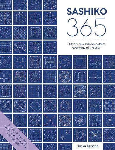Sashiko 365 : Stitch A New Sashiko Pattern Every Day Of The Year Susan (Author) Briscoe - Image 2