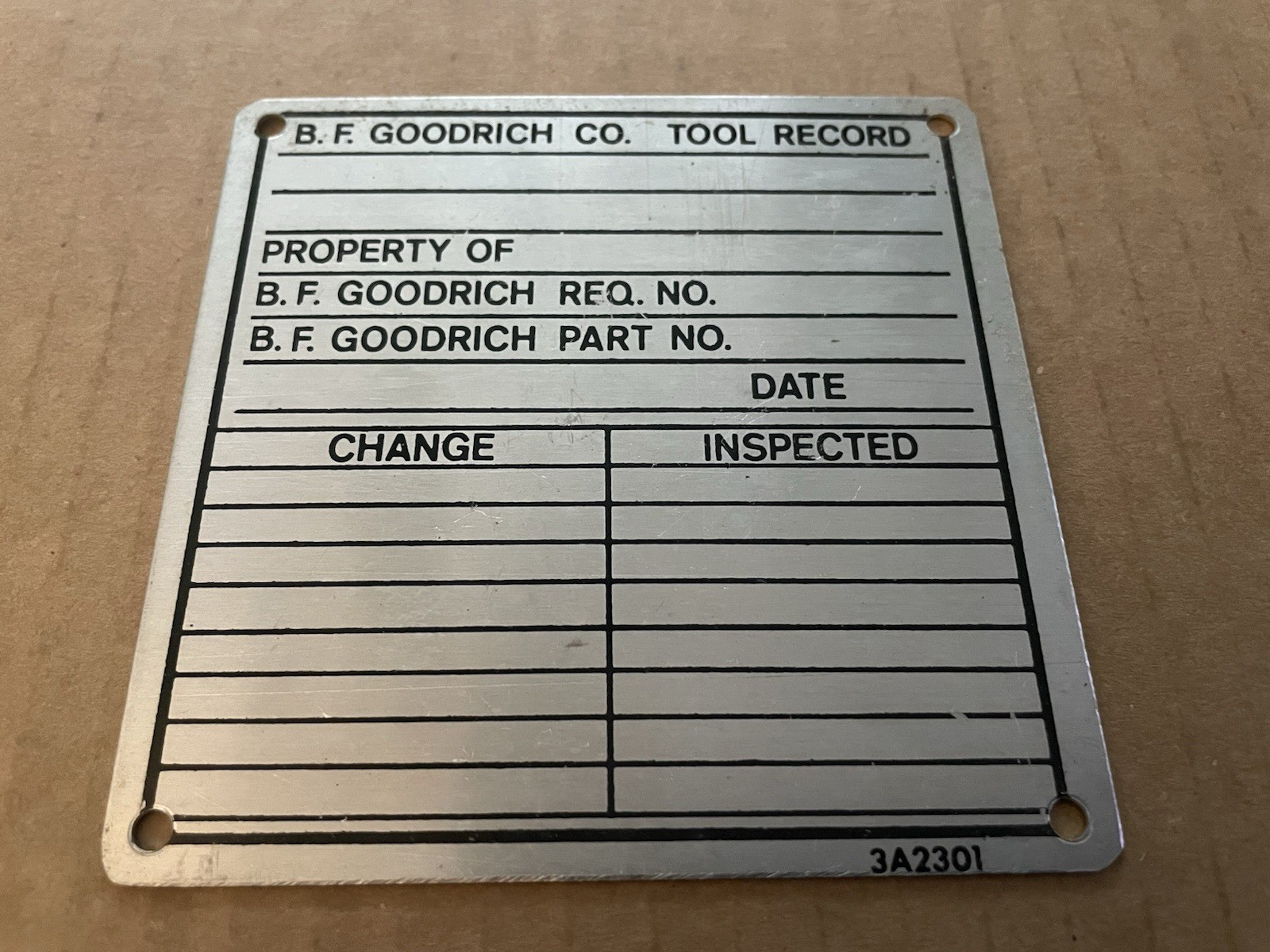 Vintage B.F. GOODRICH Tire Co Aluminum Metal Sign Tag TOOL RECORD Akron OH #19