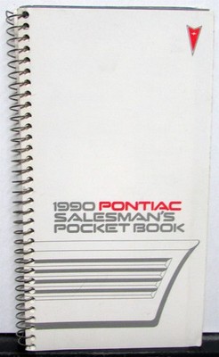 1990 Pontiac Salesman Pocket Data Facts Book LeMans Grand Am Firebird Grand Prix