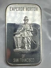 Emperor Norton .999 Silver 1 oz Bar Coin Galleries of San Francisco