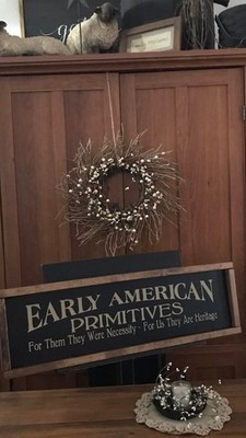 Early American Primitives Wood Sign Rustic Farmhouse Farm Life Antique Style New