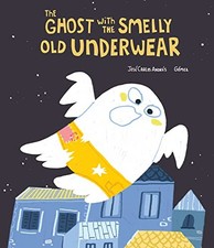 The Ghost with the Smelly Old Under..., Andres, Jose Ca