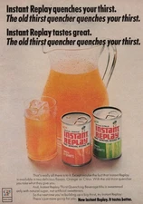 1970 Vintage Print Ad Instant Replay quenches your thirst Orange Citrus Cans