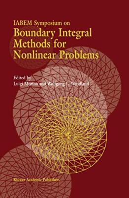 IABEM Symposium on Boundary Integral Methods for Nonlinear Problems            