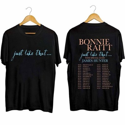 Bonnie Raitt - Just Like That...Tour Double Sided Shirt
