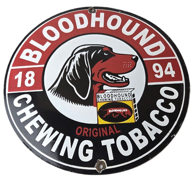 bloodhound chewing tobacco for sale Vintage Bloodhound Sign - Chewing Tobacco Gas Pump Display Porcelain Ad  Sign