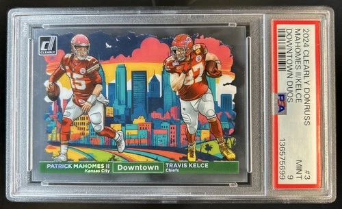 2024 Clearly Donruss Patrick Mahomes II Travis Kelce Downtown Duos SP #3 PSA 9