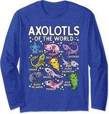 Axolotls Of The World Cute Kawaii Axolotl Long Sleeve Tshirt