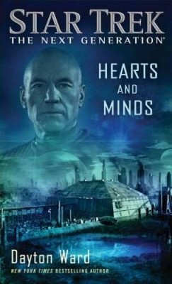 Hearts and Minds (Star Trek: The Next Generation) By Ward, Dayton - ACCEPTABLE