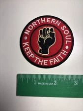 Northern Soul Keep the Faith embroidered Iron on patch