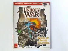 THE UNHOLY WAR: PRIMA'S OFFICIAL STRATEGY GUIDE New w/Slight Shelf wear