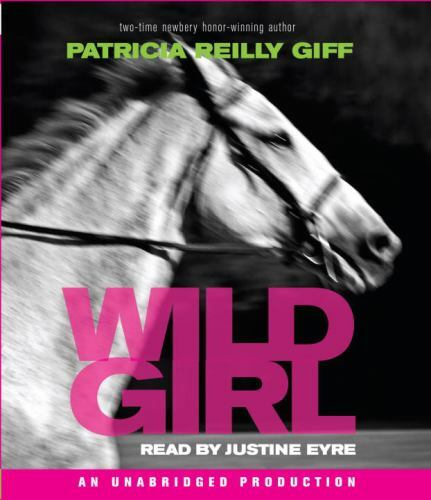 Wild Girl von Patricia Reilly Giff Hörbuch 3 Disc Unabr (JJ) - Bild 1 von 1