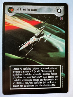 Star Wars CCG Death Star II I'll Take The Leader SWCCG