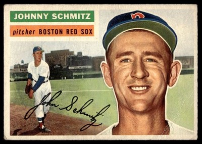 1956 Topps JOHNNY SCHMITZ #298 Boston Red Sox creased