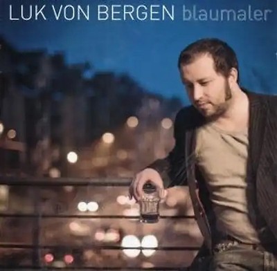 Luk Von Bergen - Blaumaler